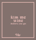 Lip Patch Kiss me wine (before you go)